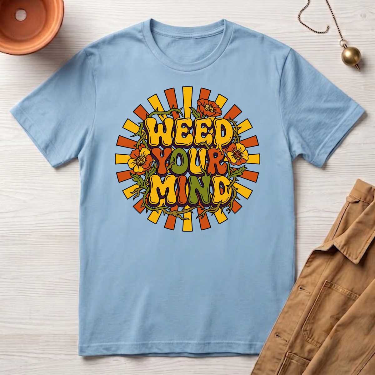 Weed Your Mind T-Shirt