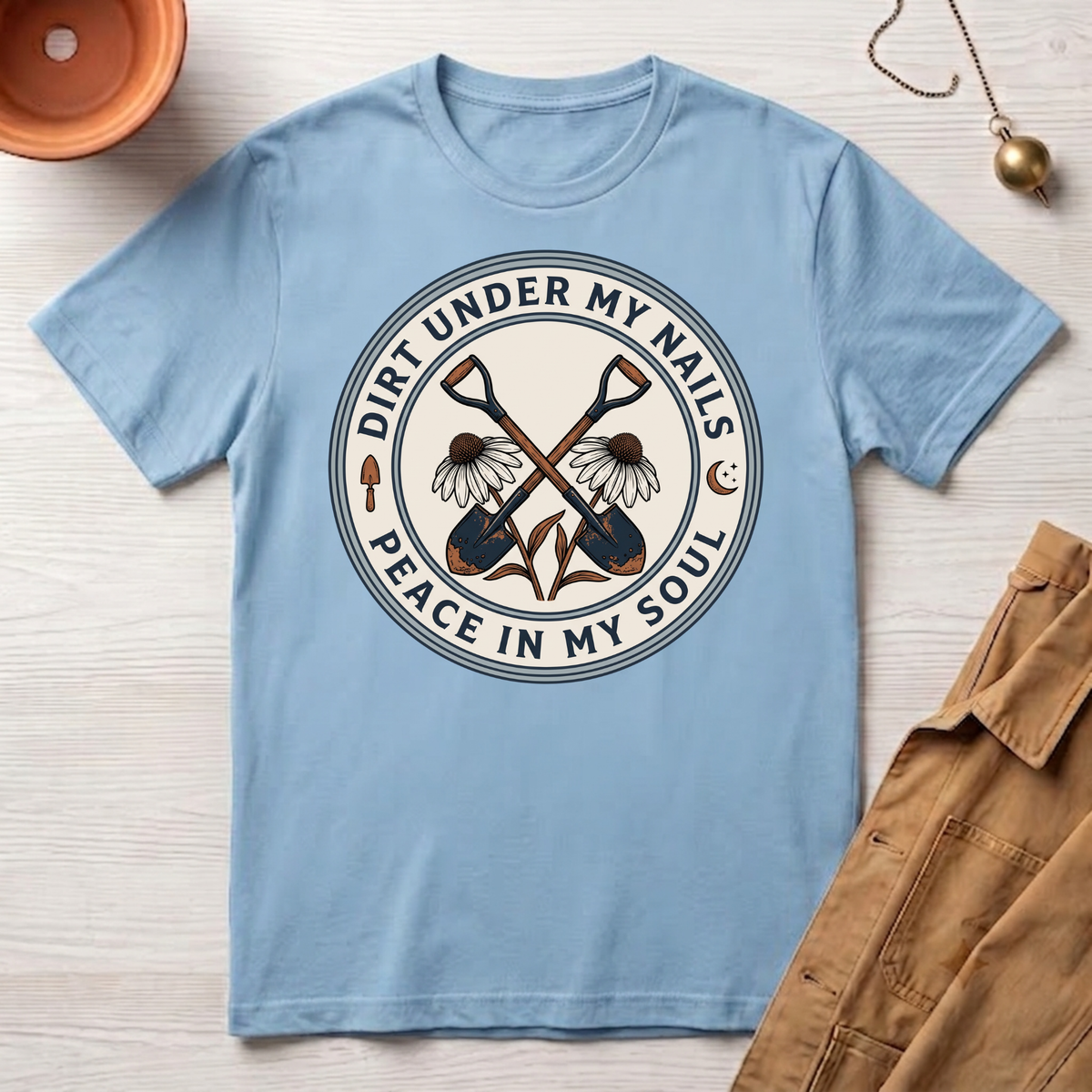 Dirt Under My Nails T-Shirt