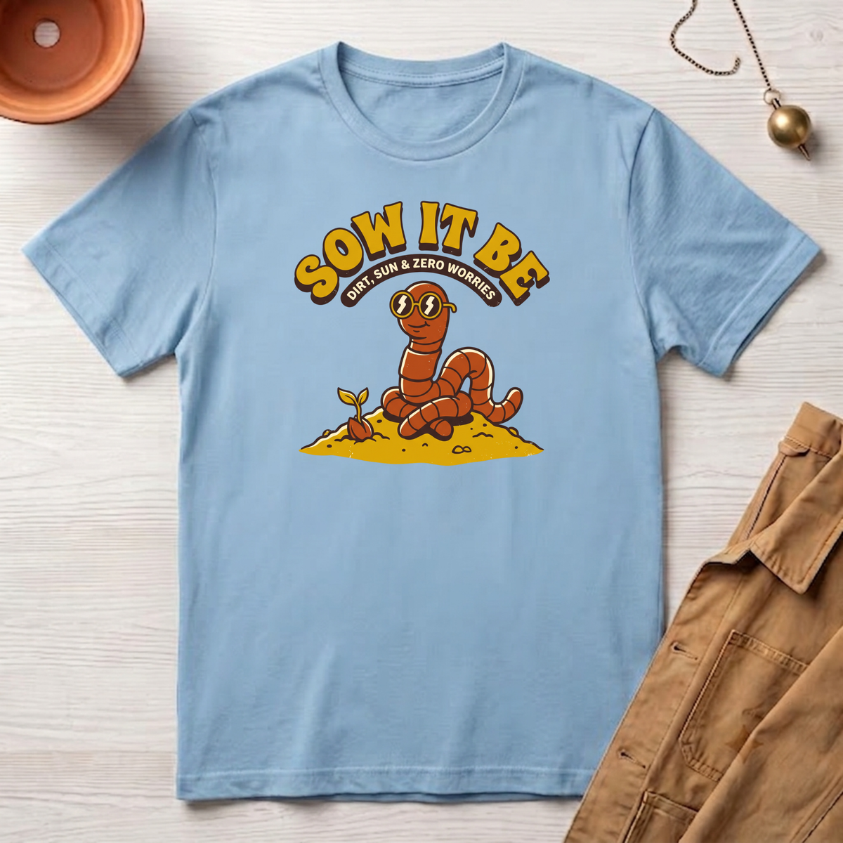 Sow It Be T-Shirt