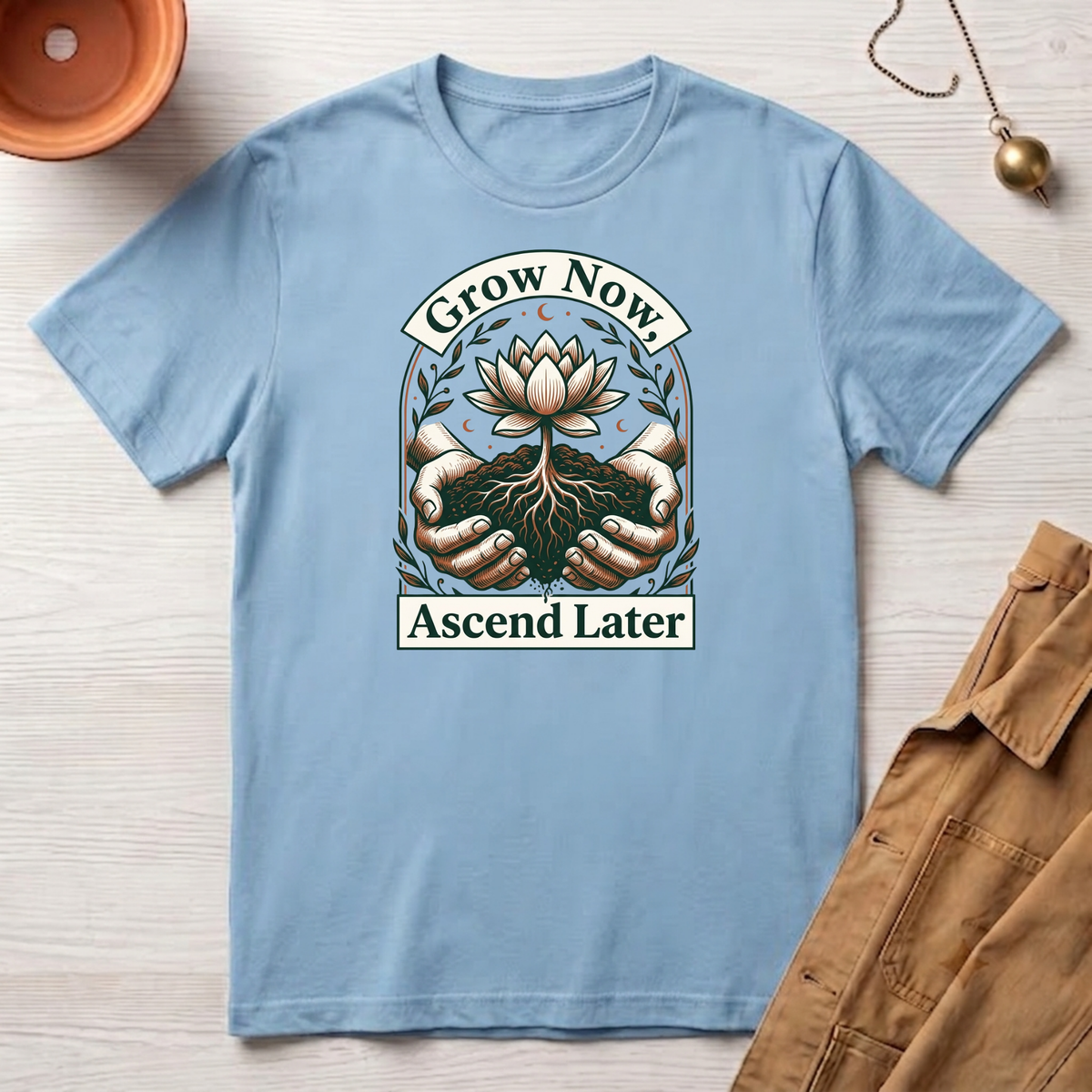 Grow Now T-Shirt