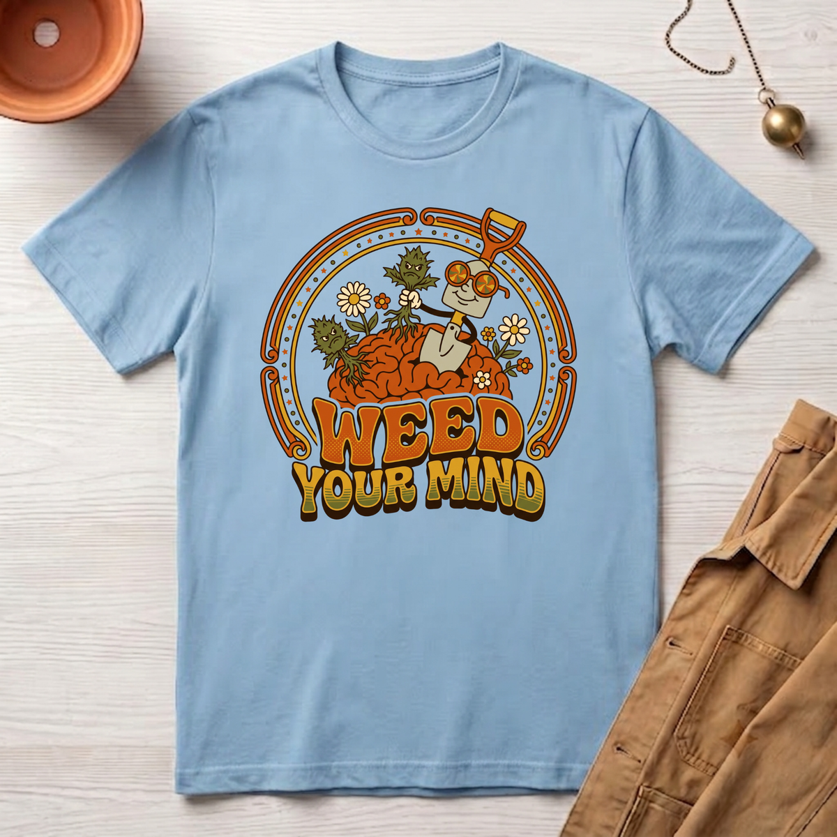 Weed Your Mind T-Shirt
