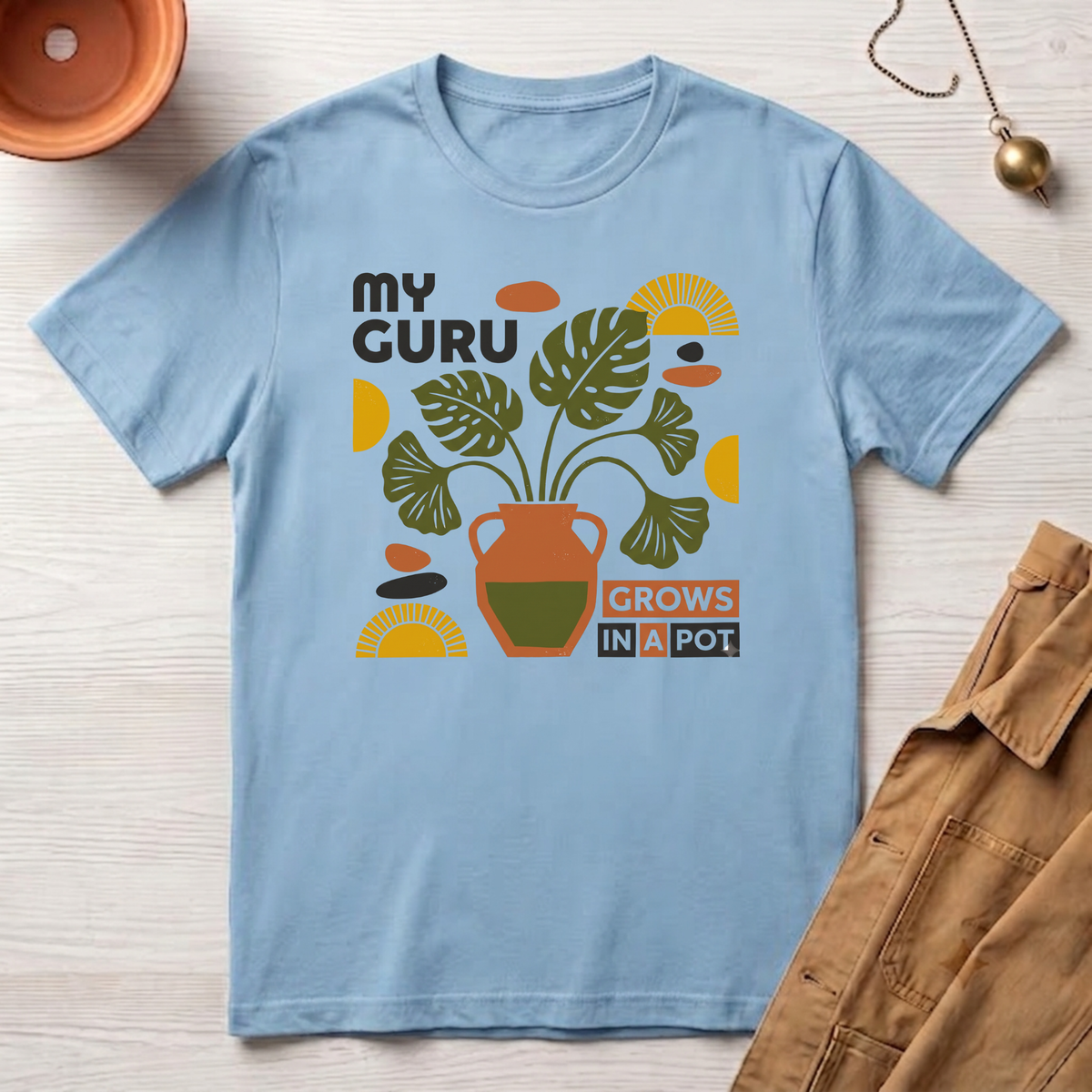 My Guru Grows In A Pot T-Shirt