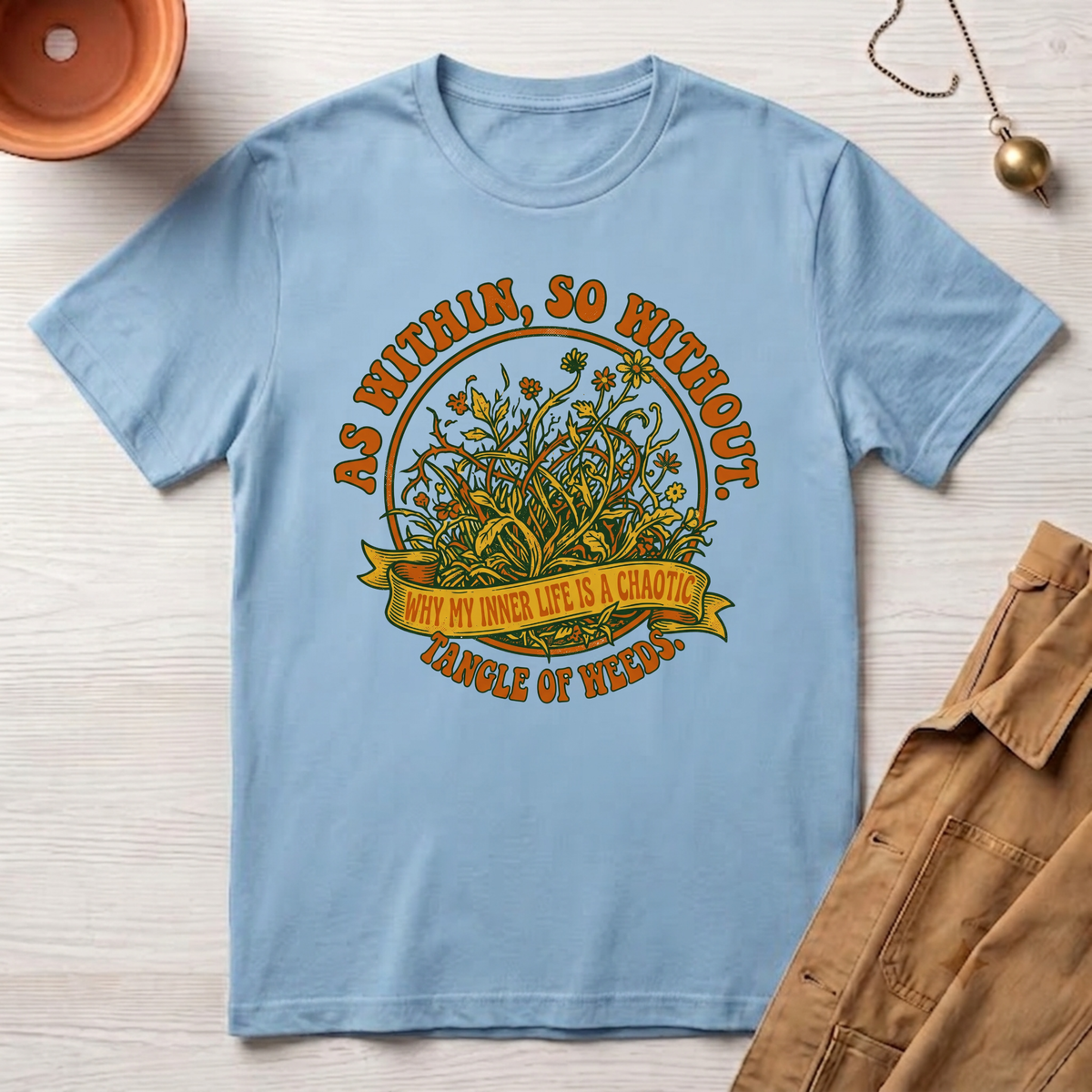 As Within, So Without T-Shirt