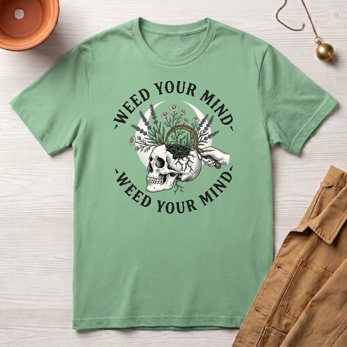 Weed Your Mind T-Shirt