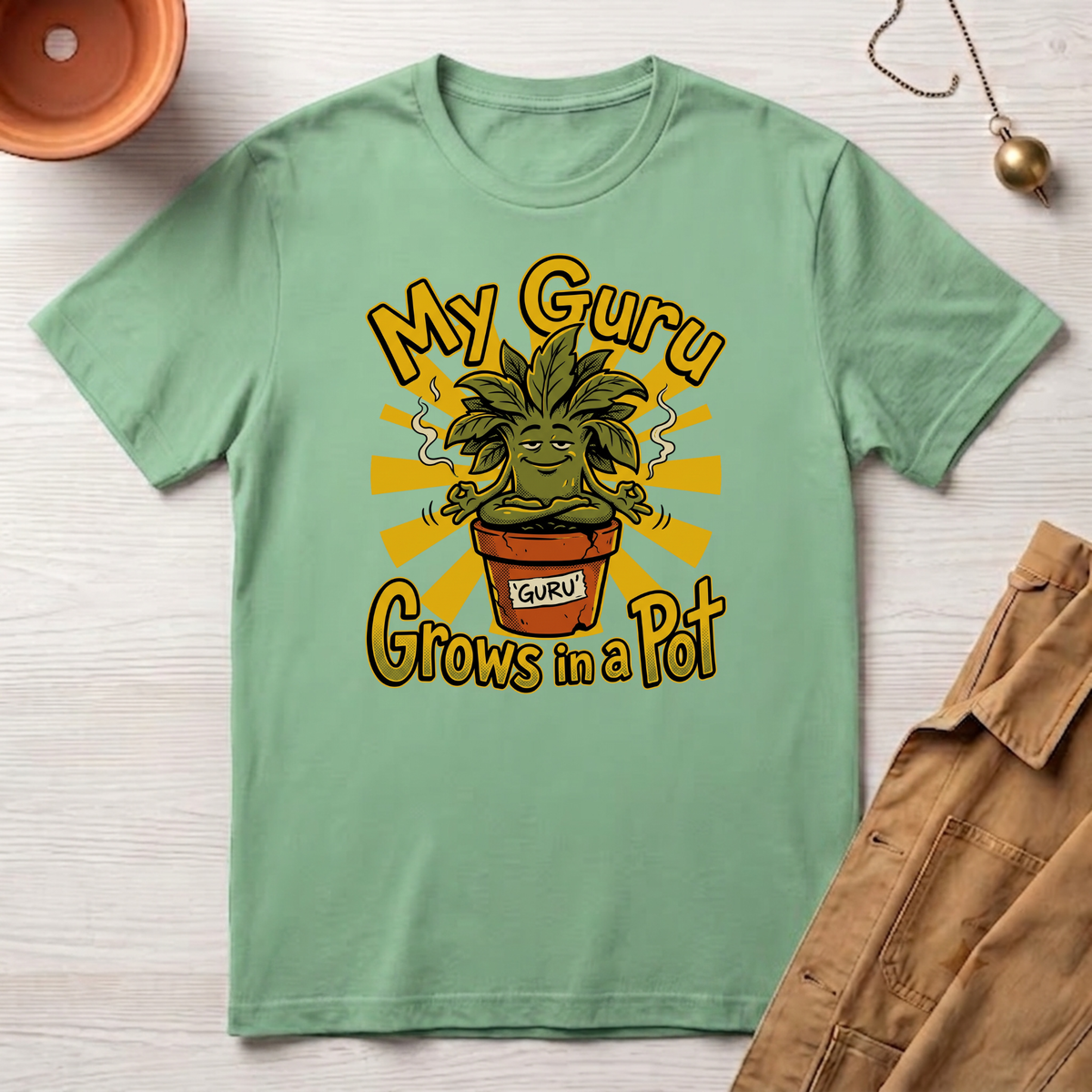 My Guru Grows In A Pot T-Shirt