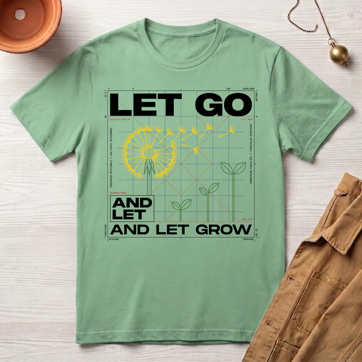 Let Go and Let Grow T-Shirt
