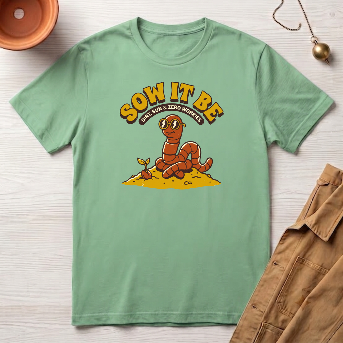 Sow It Be T-Shirt
