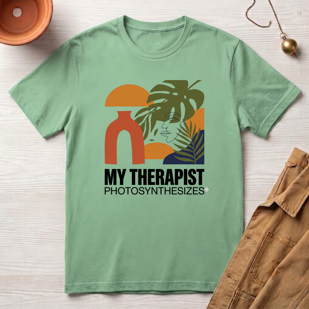 My Therapist Photosynthesizes T-Shirt