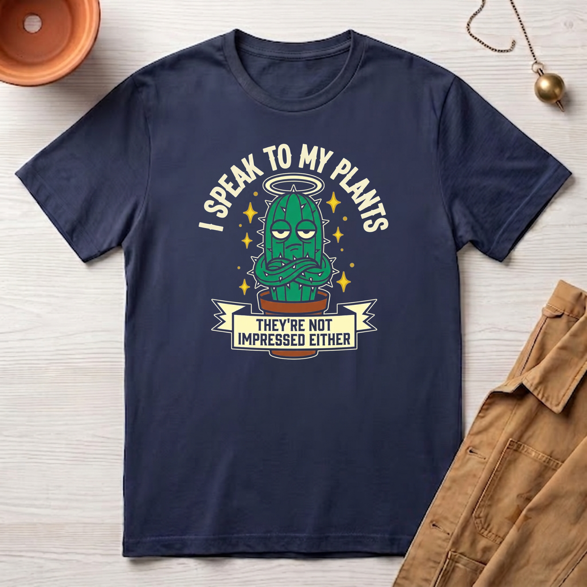 I Speak to My Plants T-Shirt