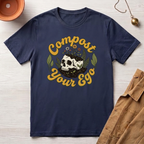 Compost Your Ego T-Shirt