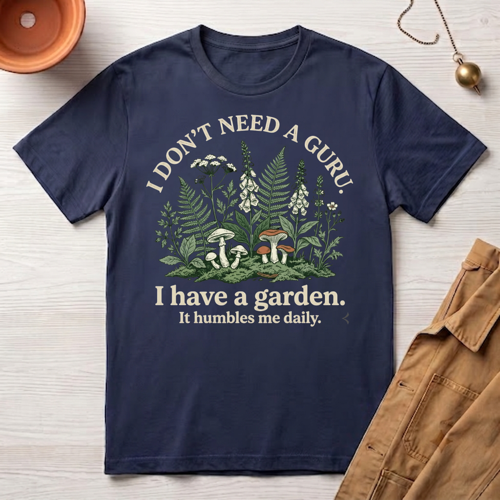 I Don't Need a Guru T-Shirt