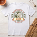 Dirt and Good Vibes T-Shirt