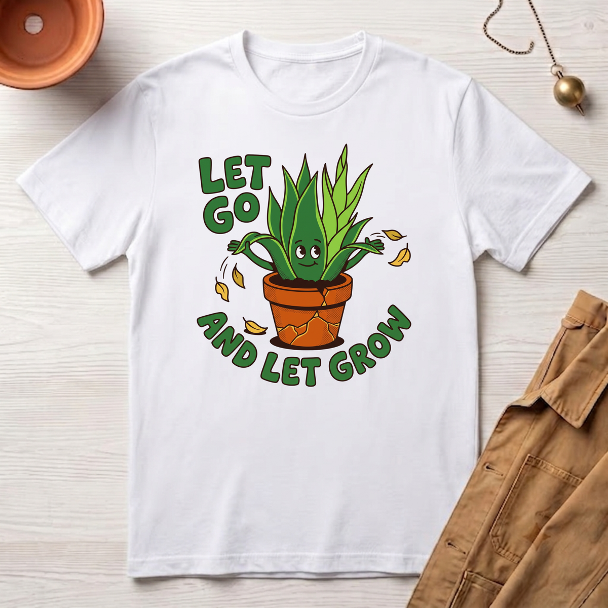 Let Go and Let Grow T-Shirt