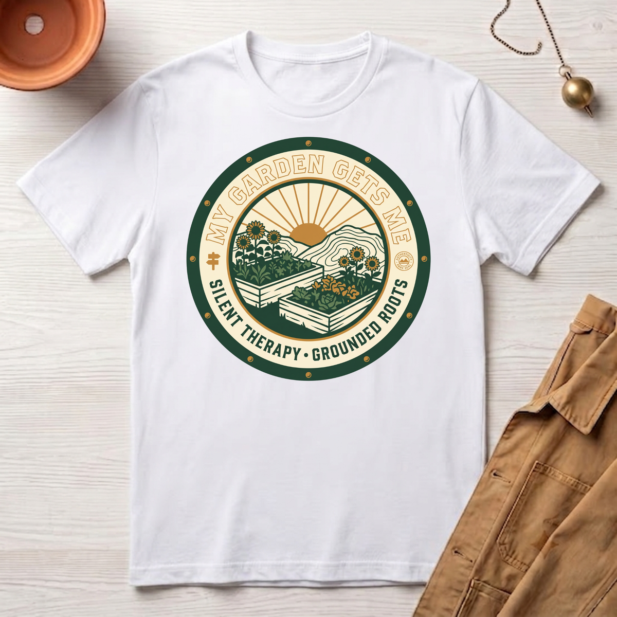 My Garden Gets Me T-Shirt